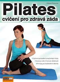 Alena Palasová: PILATES - cvičení pro zdravá záda